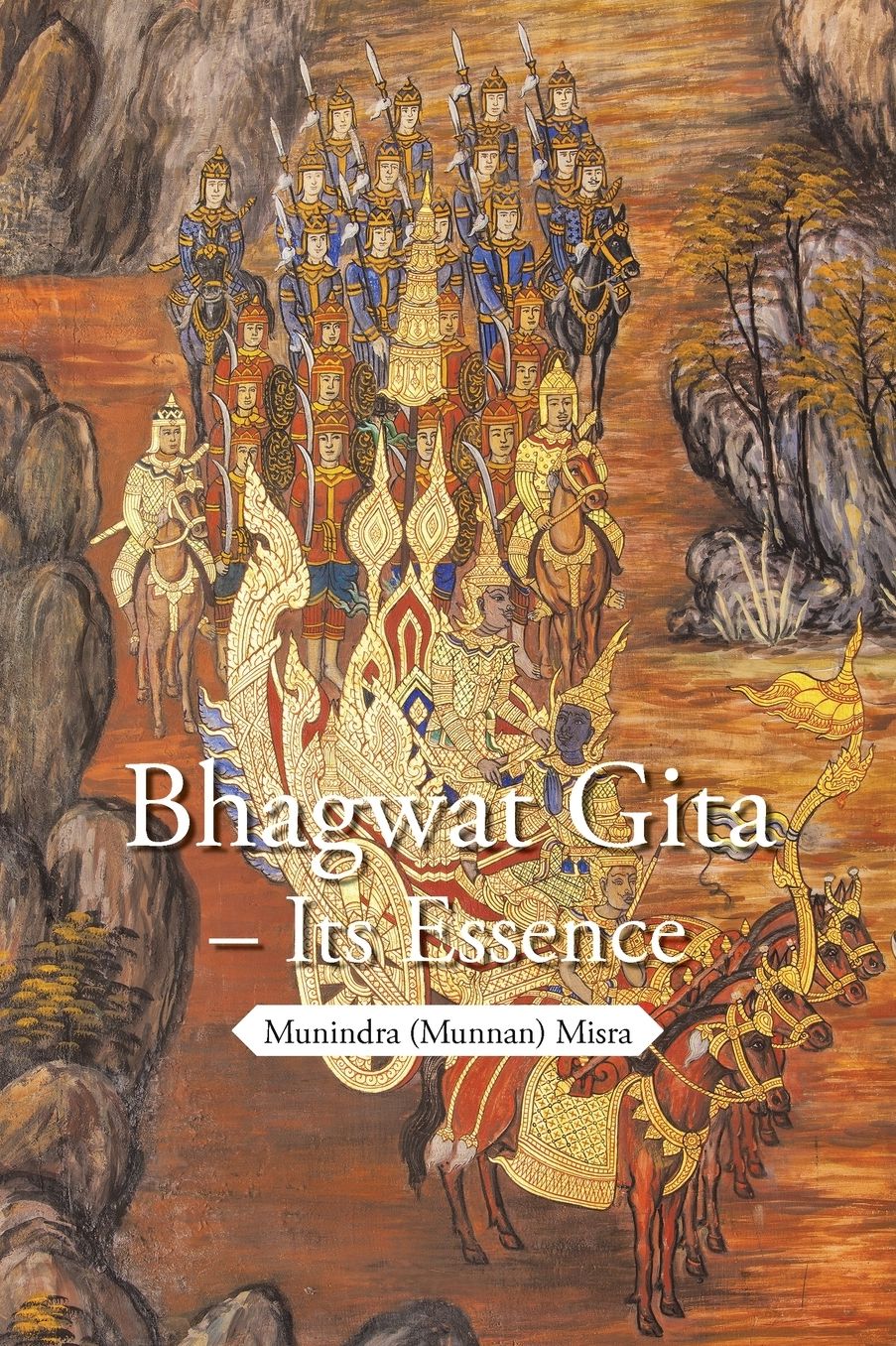 Bhagwat Gita - Its Essence