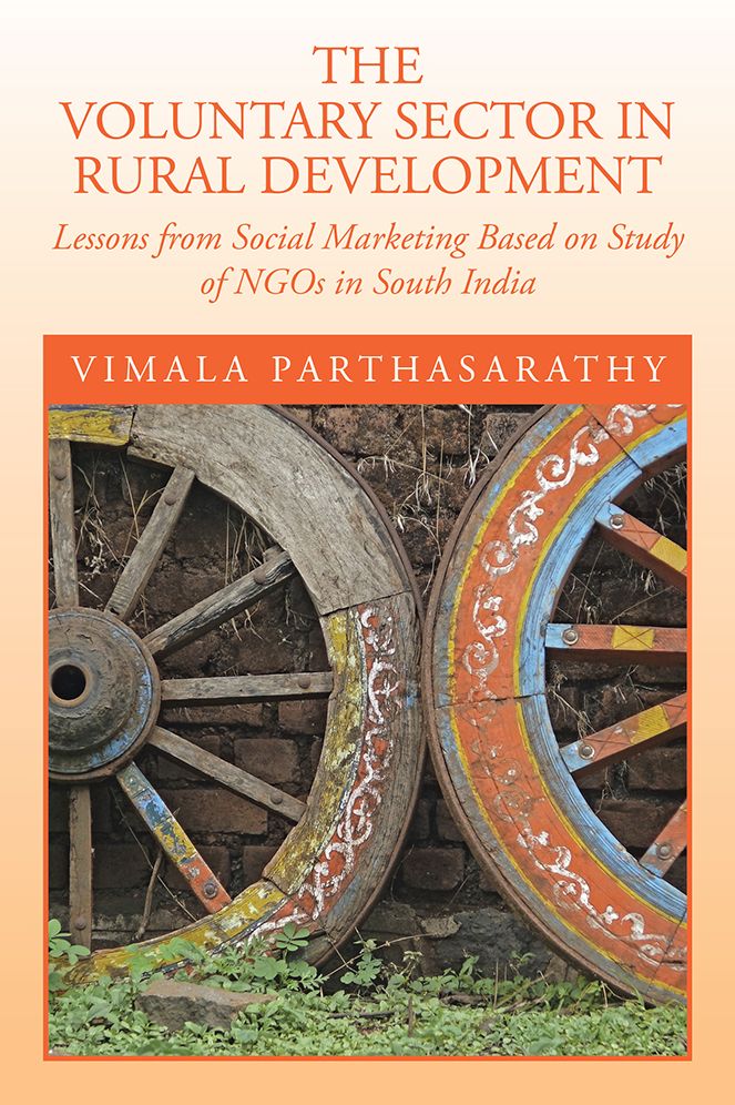 THE VOLUNTARY SECTOR IN RURAL DEVELOPMENT: Lessons from Social Marketing Based on Study of NGOs in South India
