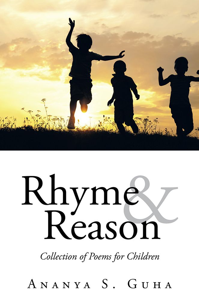Rhyme and Reason: Collection of Poems for Children