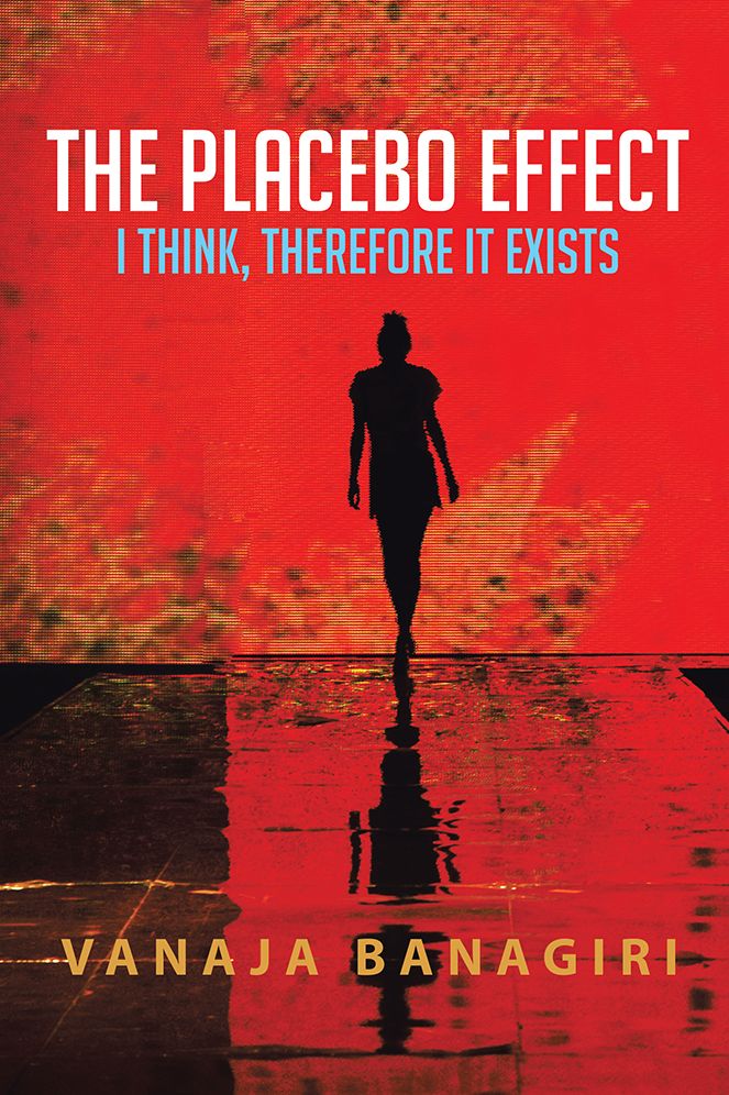 The Placebo Effect: I Think, Therefore It Exists