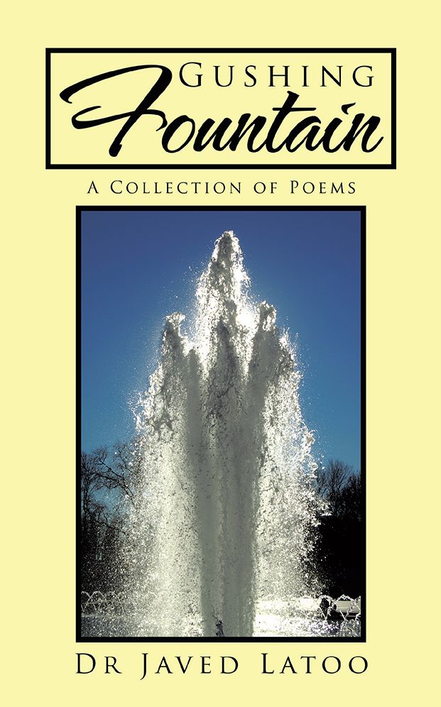 Gushing Fountain: A Collection of Poems