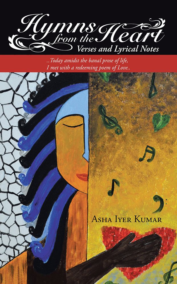 Hymns from the Heart: Verses and Lyrical Notes