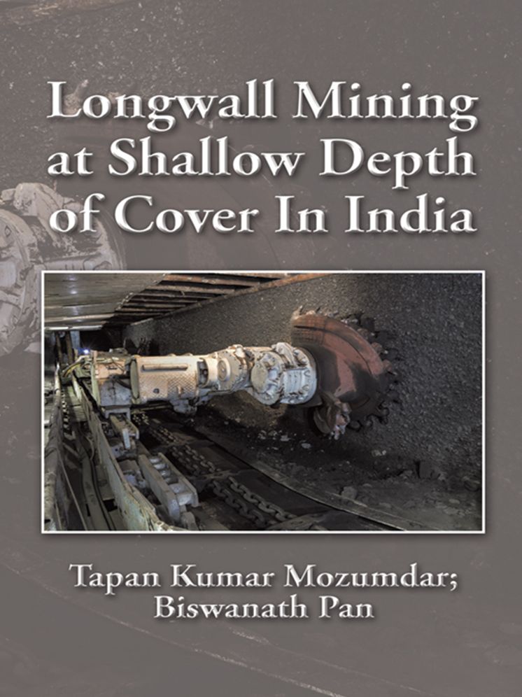 Longwall Mining at Shallow Depth of Cover In India