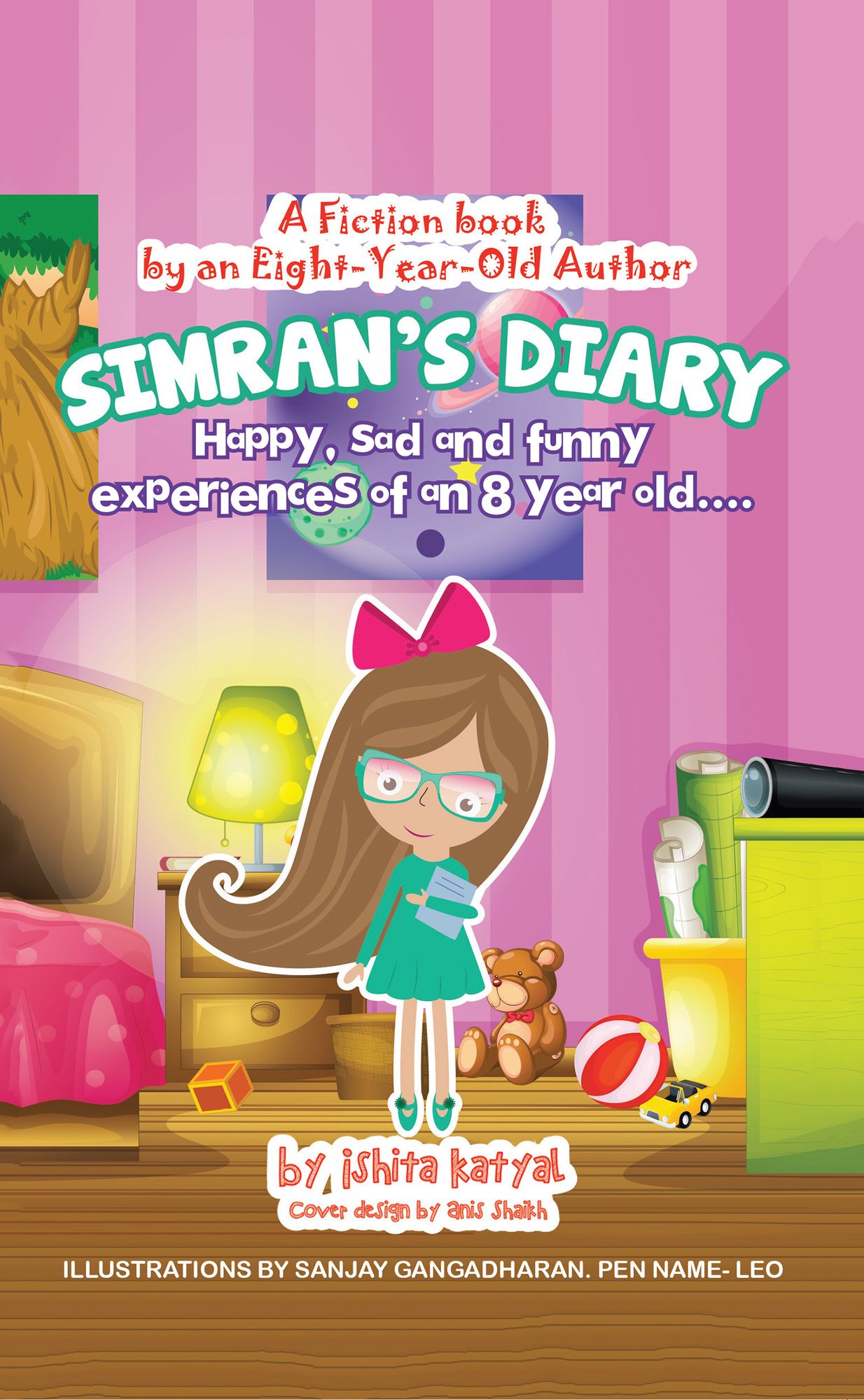 Simran's Diary: Happy, sad and funny experiences of an 8 year old....