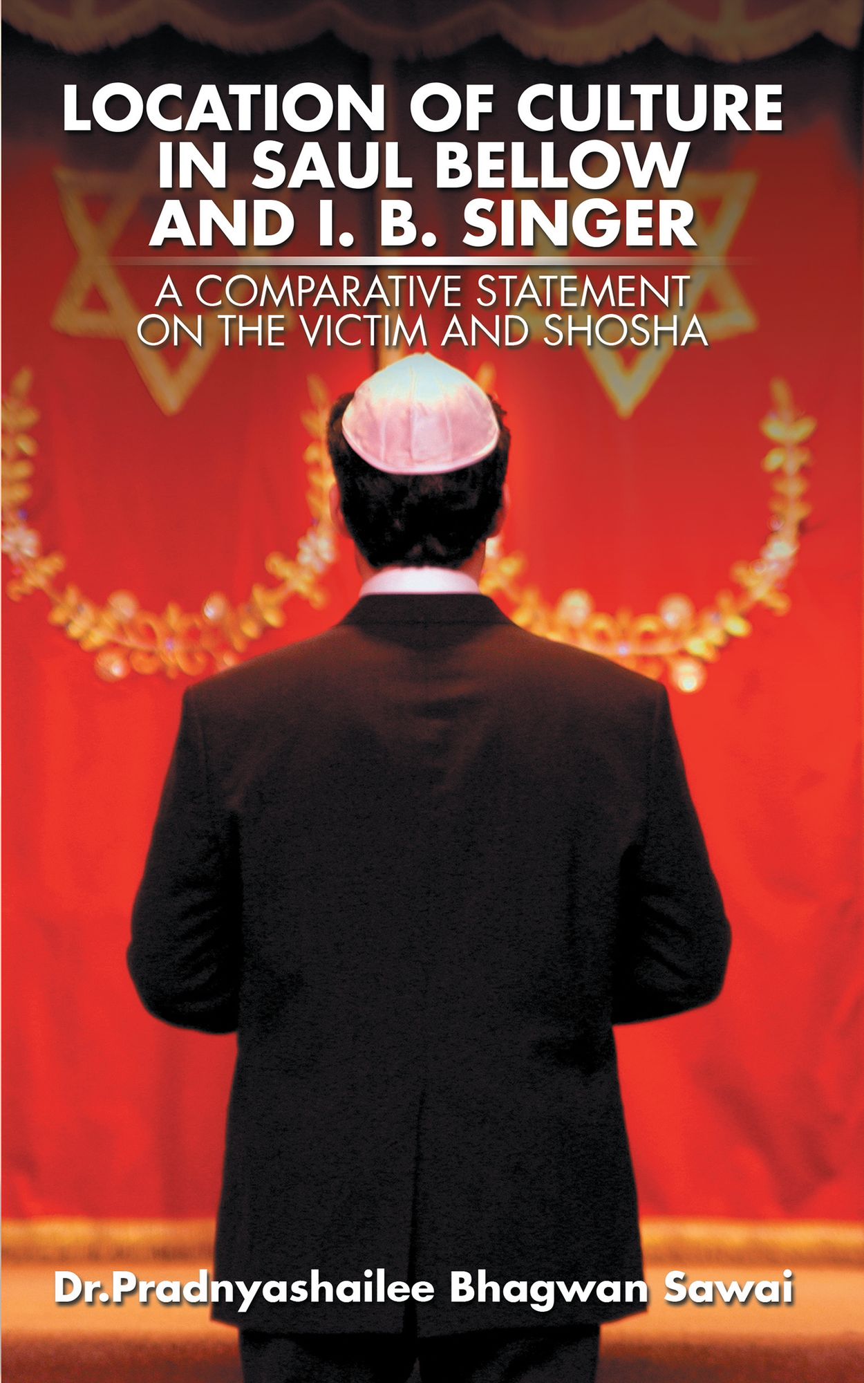 Location of Culture in Saul Bellow and I. B. Singer: A Comparative Statement on the Victim and Shosha