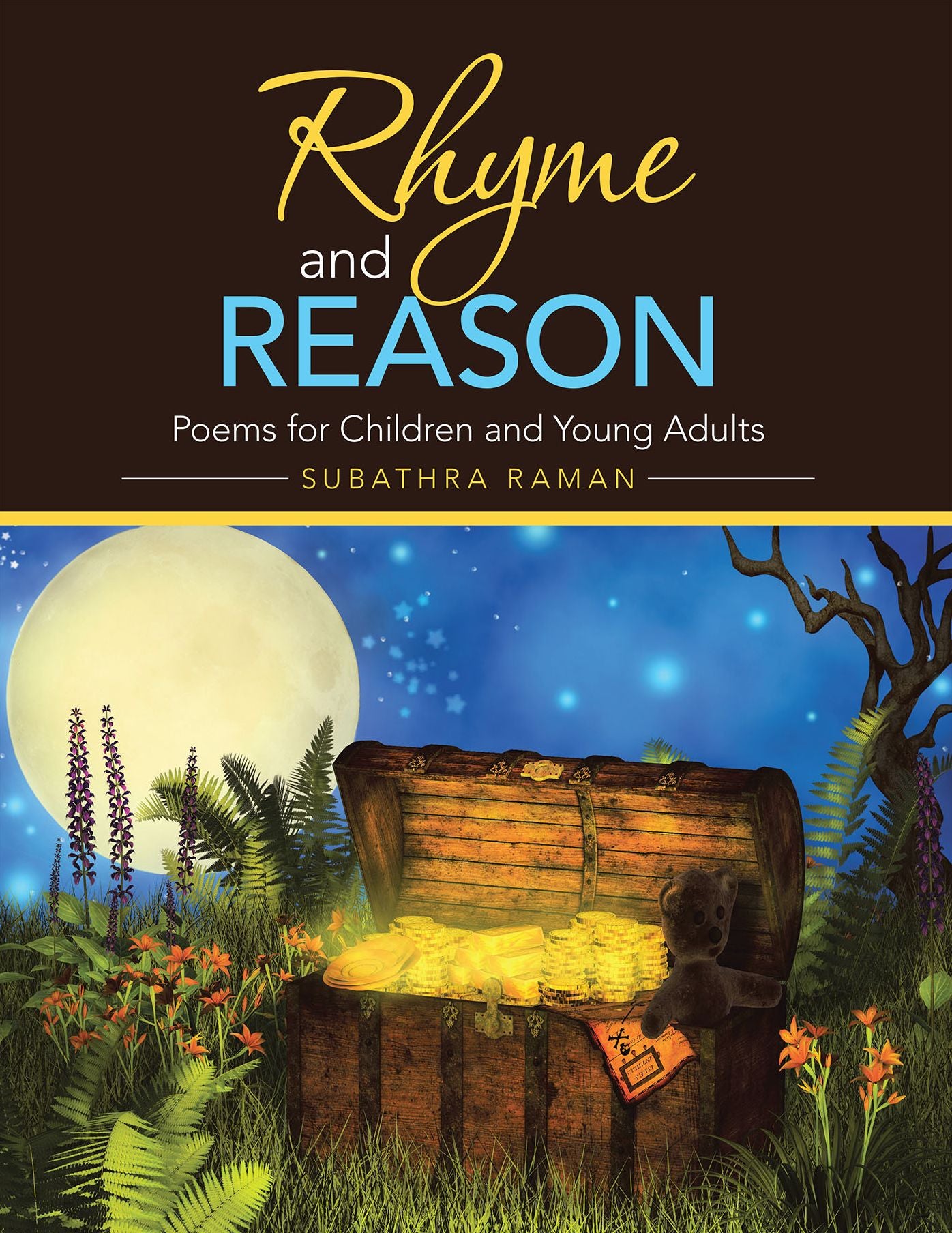 Rhyme and Reason: Poems for Children and Young Adults