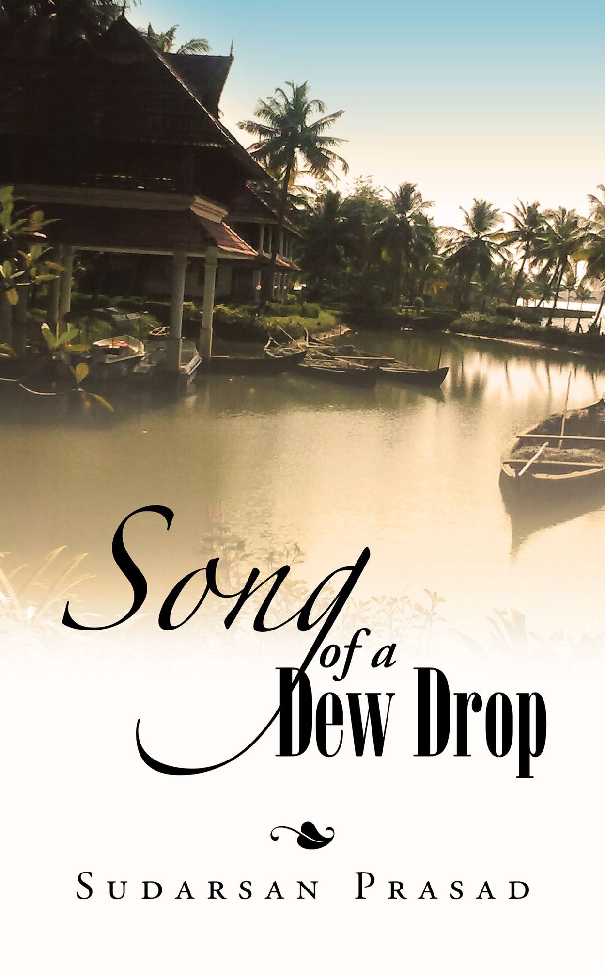 Song of a Dew Drop: Dew Drop