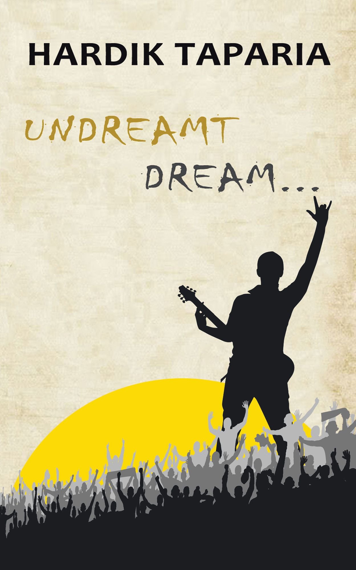 Undreamt Dream . . .