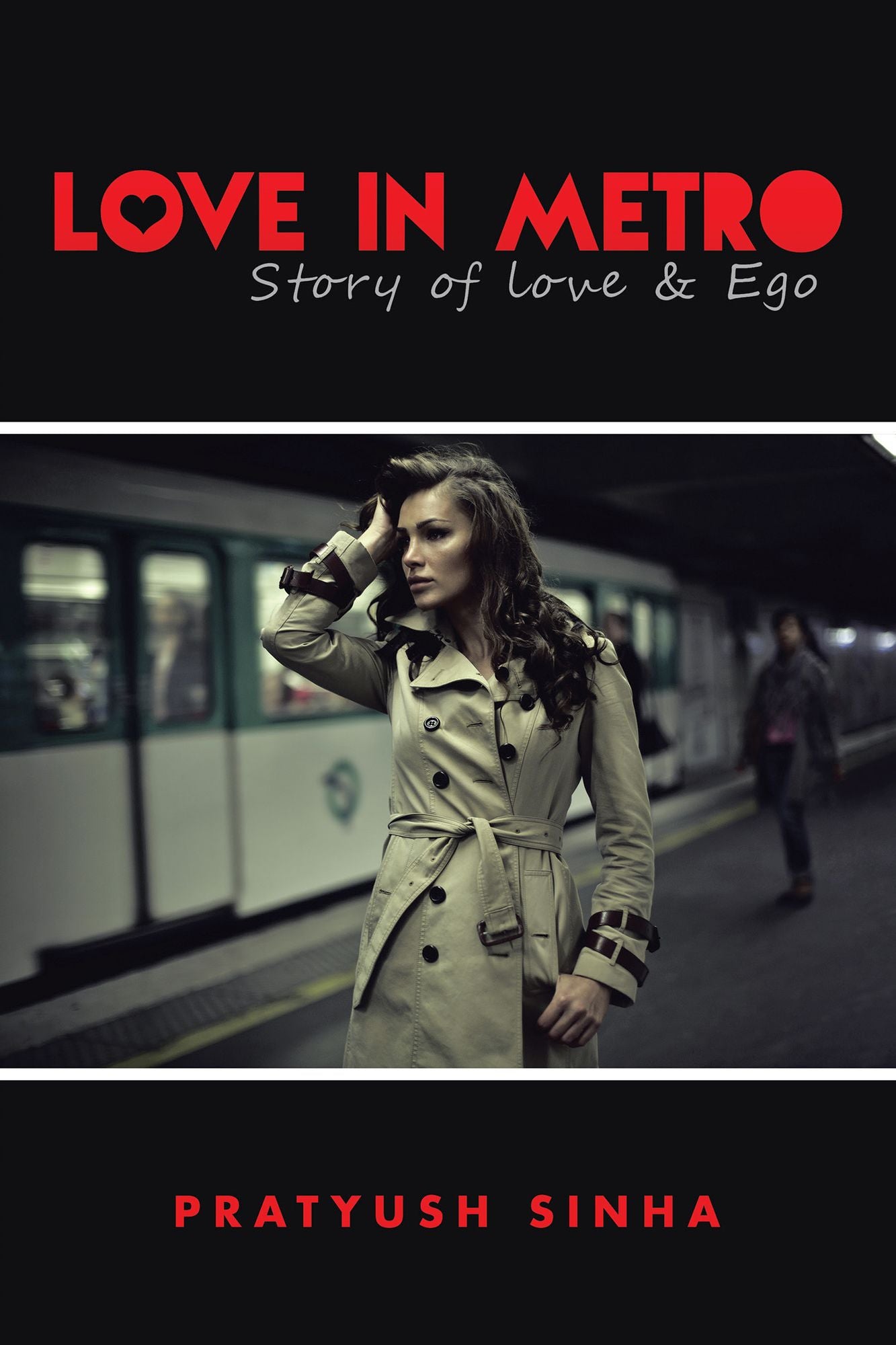 Love in Metro: Story of Love and Ego