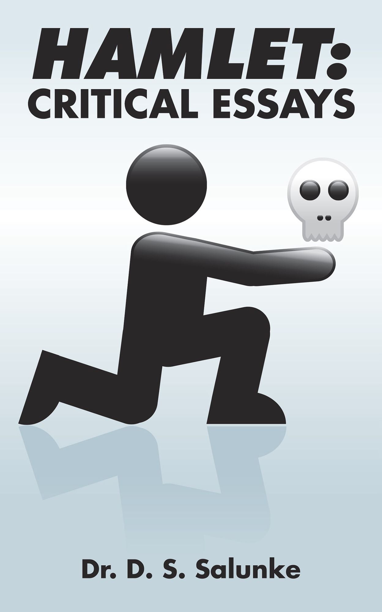 HAMLET: CRITICAL ESSAYS