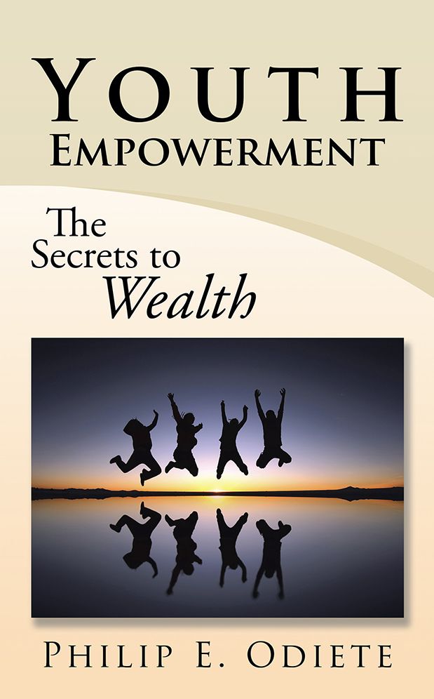 Youth Empowerment: The Secrets to Wealth