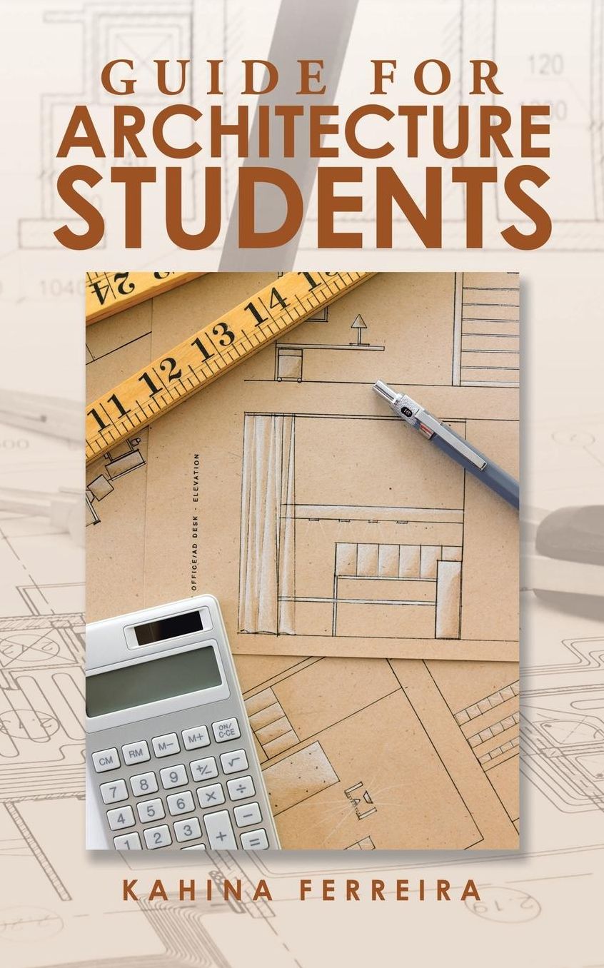 Guide for Architecture Students