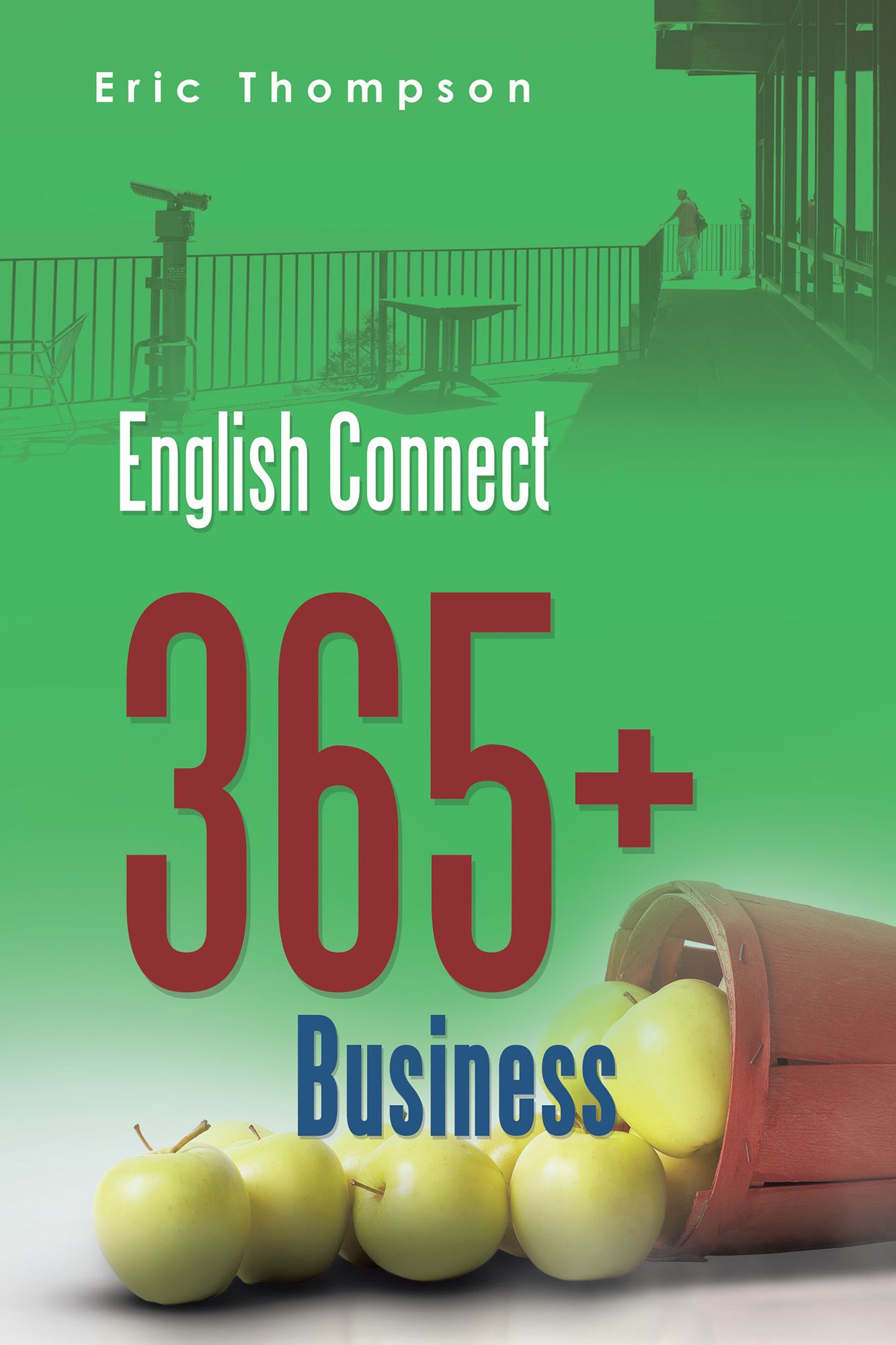 English Connect 365+: Business (PagePerfect NOOK Book)