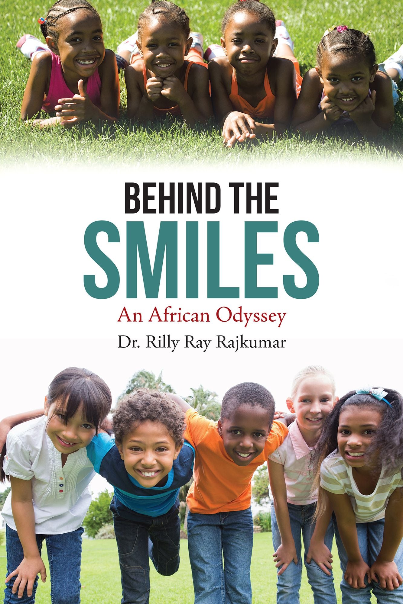 Behind the Smiles: An African Odyssey