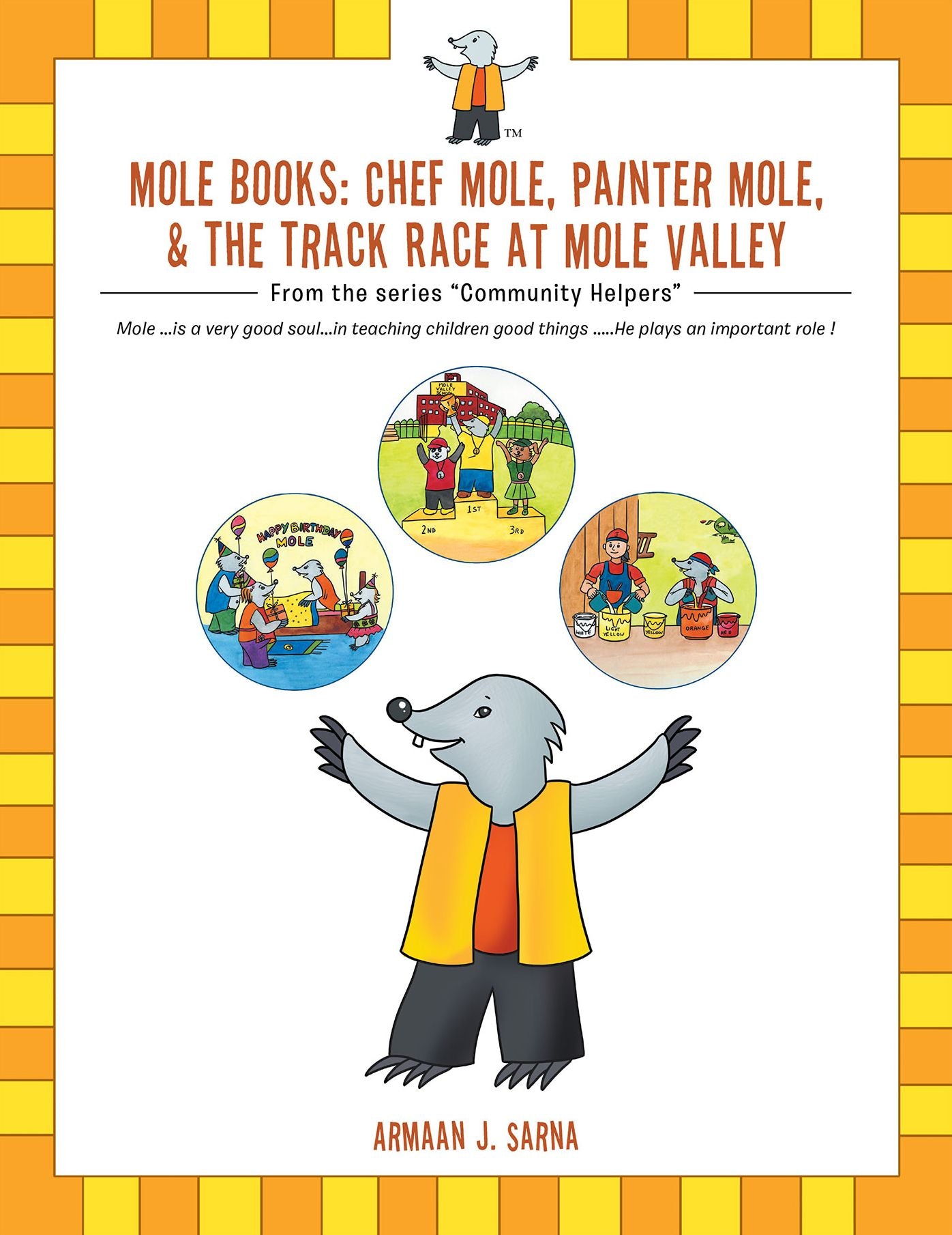 Mole Books: Chef Mole, Painter Mole, & the Track Race at Mole Valley: From the Series Community Helpers (PagePerfect NOOK Book)