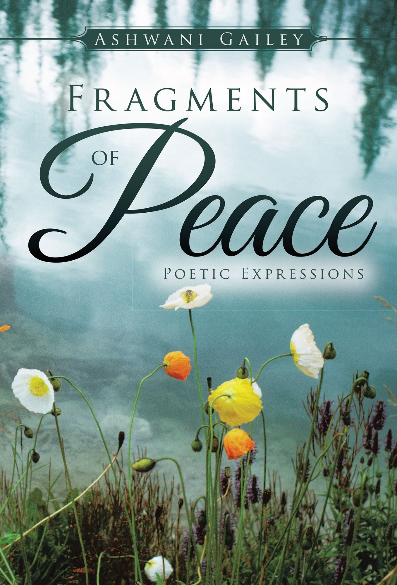 Fragments of Peace: Poetic Expressions