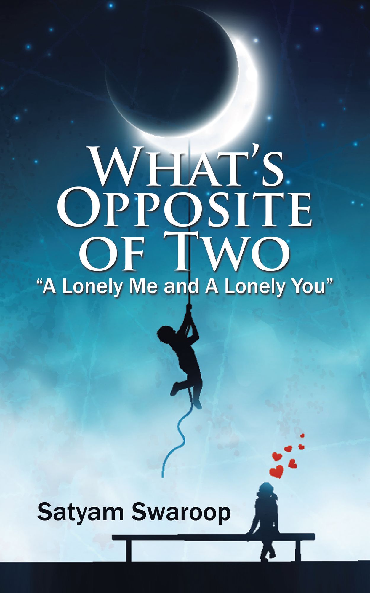 Whats Opposite of Two a Lonely Me and a Lonely You