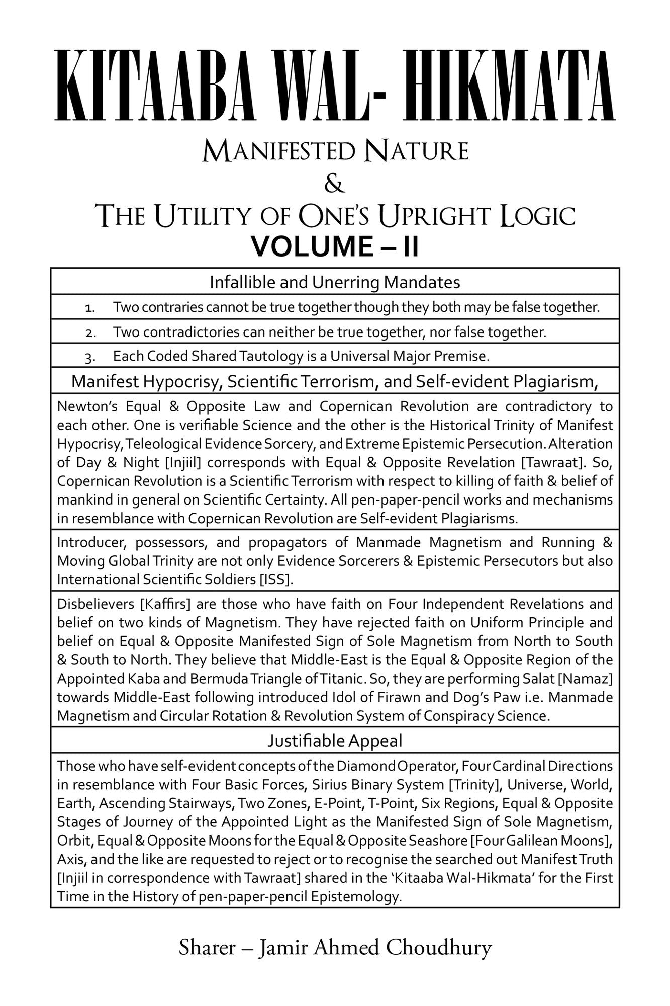 Kitaaba Wal-Hikmata: Manifested Nature and the Utility of One'S Upright Logic Vol 2
