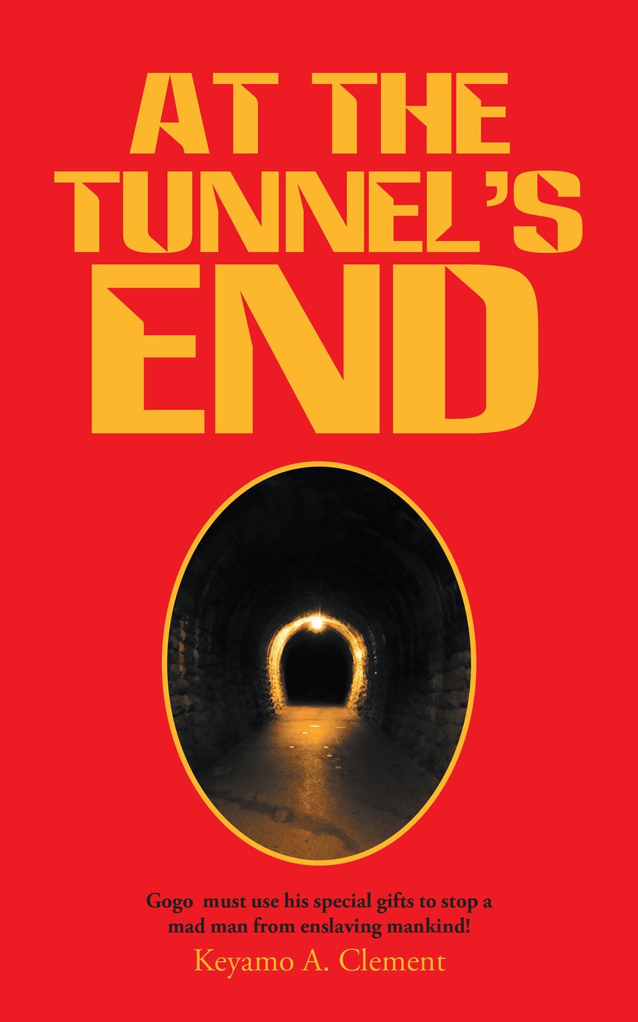 At the Tunnels End