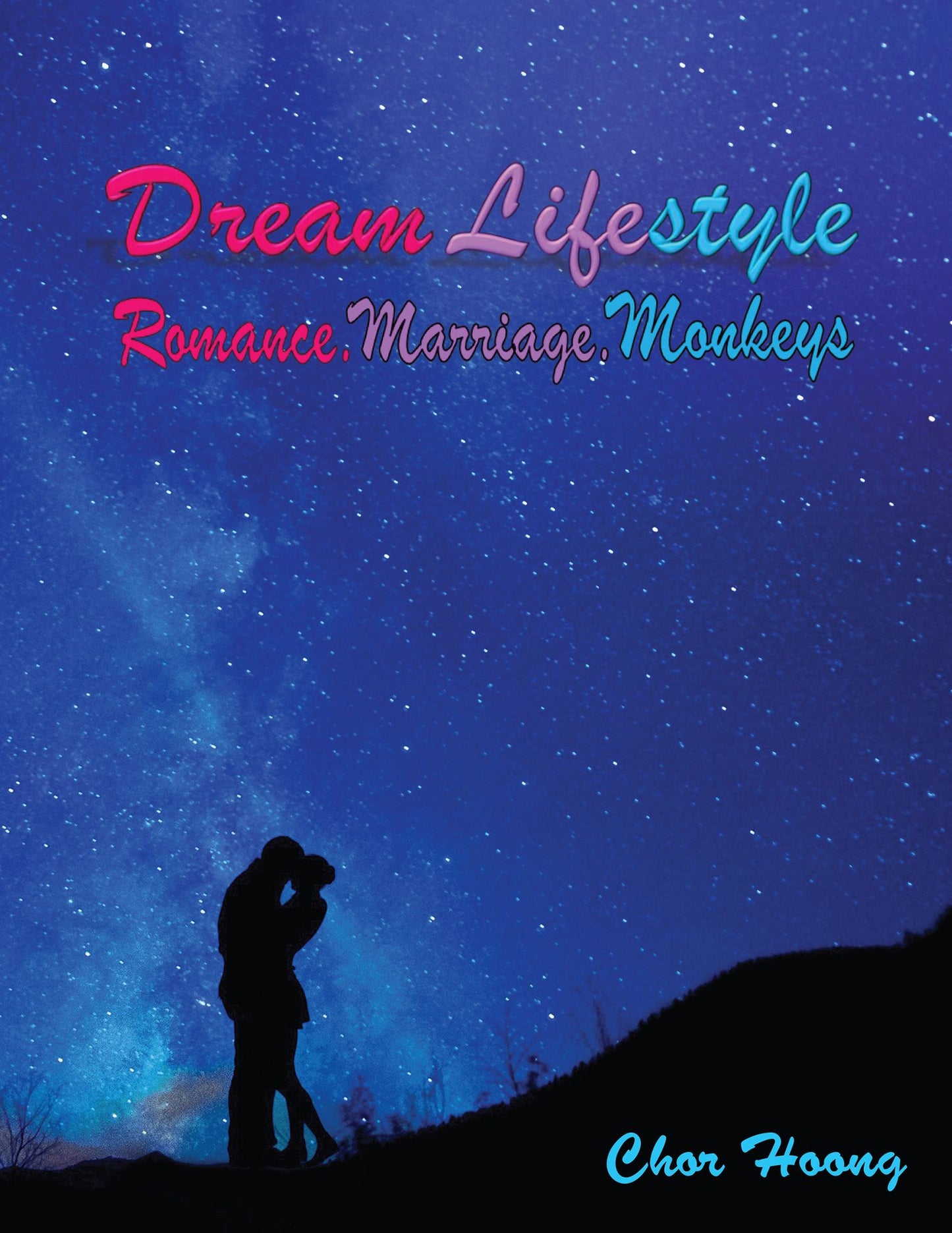 Dream Lifestyle: Romance. Marriage. Monkeys