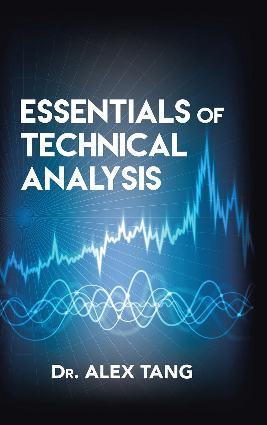 Essentials of Technical Analysis