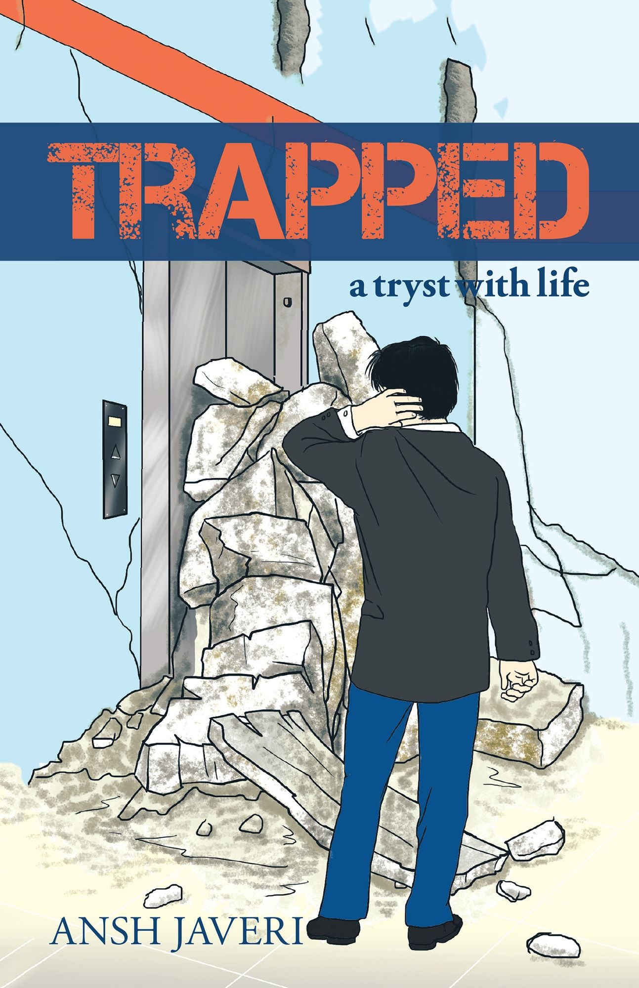 Trapped: A Tryst with Life