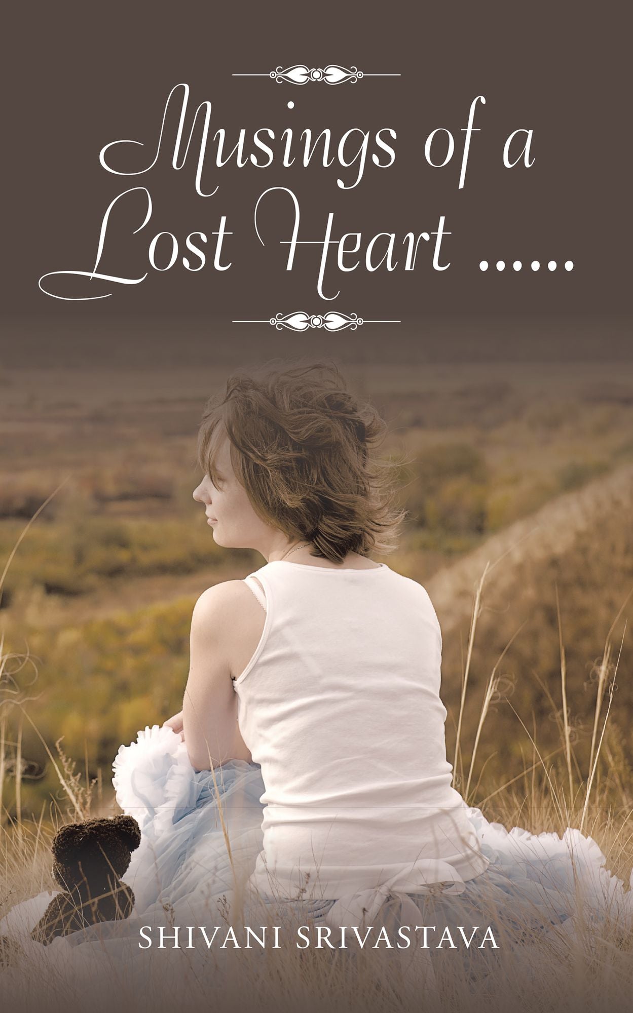 Musings of a Lost Heart . . .