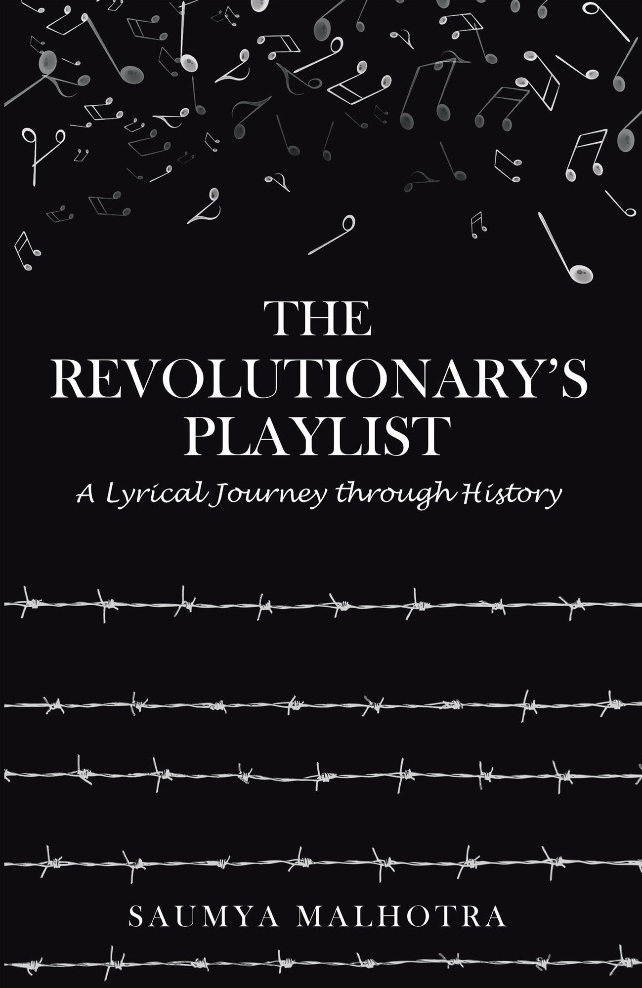 The Revolutionary's Playlist: A Lyrical Journey Through History
