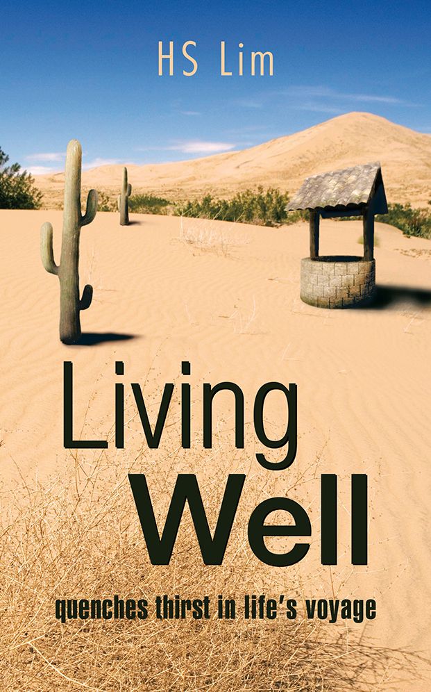Living Well: quenches thirst in life's voyage