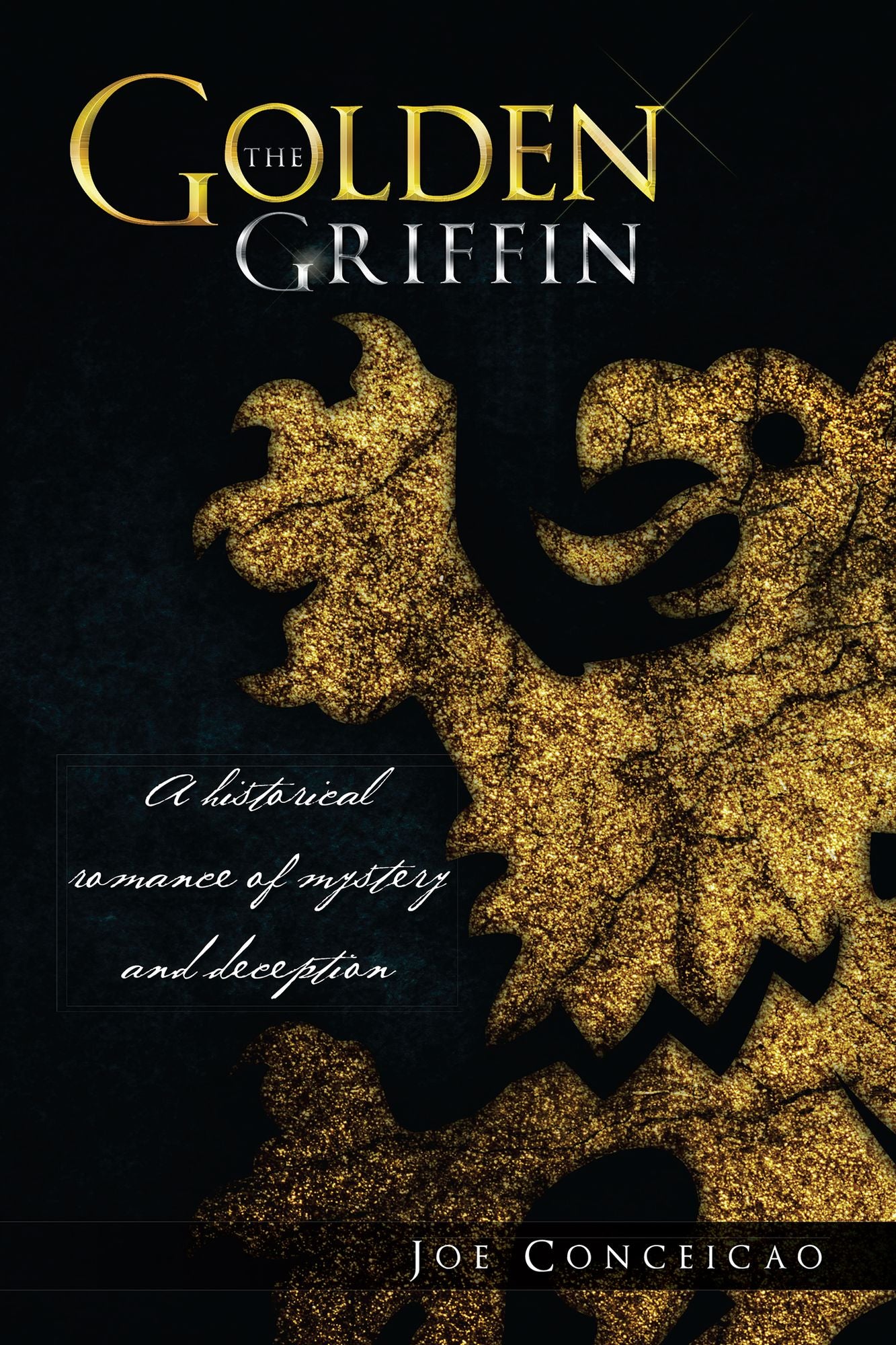 The Golden Griffin: A Historical Romance of Mystery and Deception