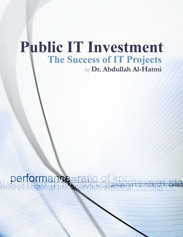 Public IT Investment: The Success of IT Projects