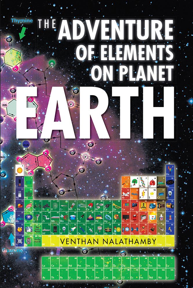 THE ADVENTURE OF ELEMENTS ON PLANET EARTH