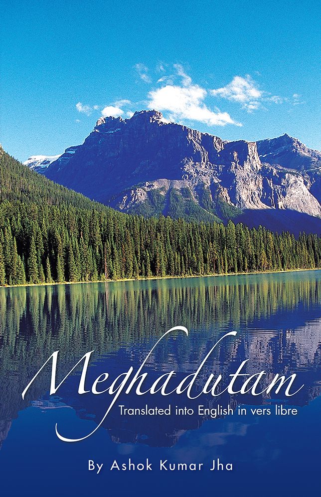 Meghadutam: Translated into English in Vers Libre