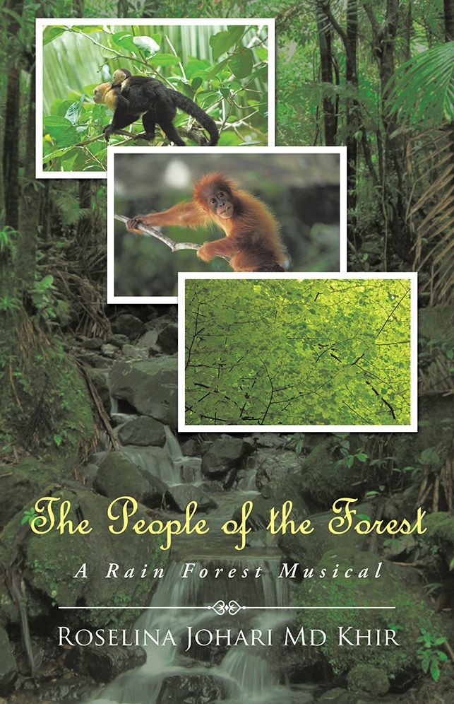 The People of the Forest: A Rain Forest Musical