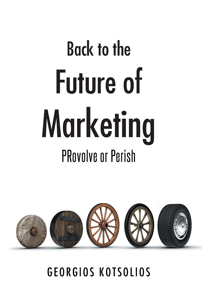 Back to the Future of Marketing: PRovolve or Perish