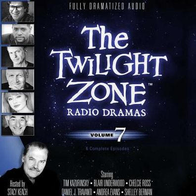 The Twilight Zone Radio Dramas, Volume 7