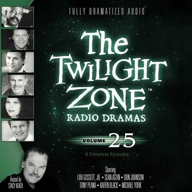 The Twilight Zone Radio Dramas, Volume 25