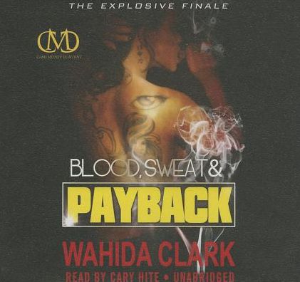 Blood, Sweat & Payback (Payback Series #4)