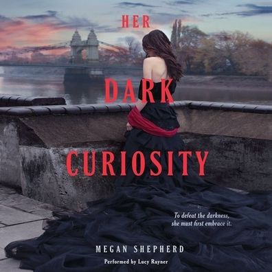 Her Dark Curiosity
