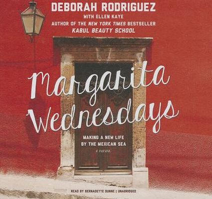 Margarita Wednesdays: Making a New Life by the Mexican Sea