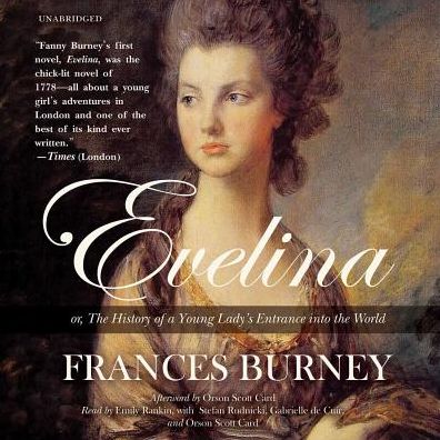 Evelina: Or, the History of a Young Lady's Entrance Into the World