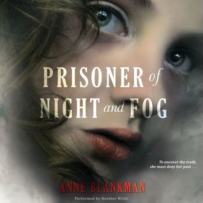 Prisoner of Night and Fog