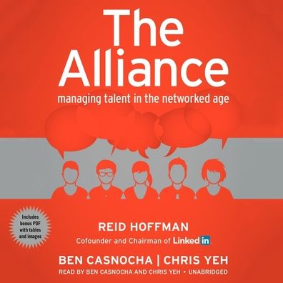 The Alliance : Managing Talent in the Networked Age; Library Edition