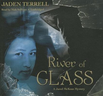 River of Glass