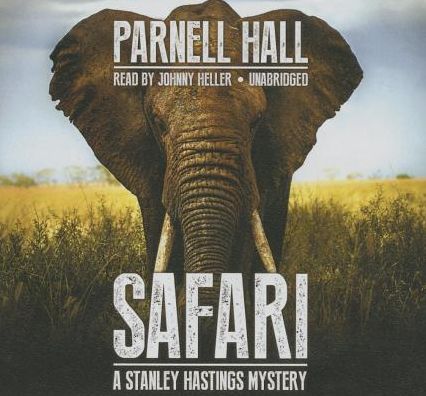 Safari (Stanley Hastings Series #19)