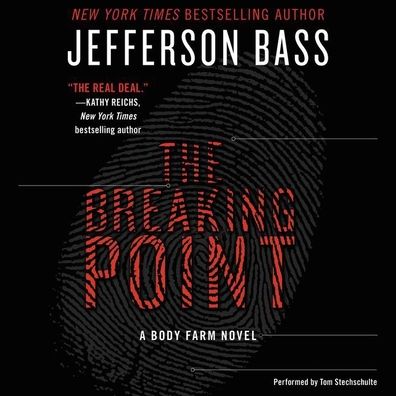 The Breaking Point (Body Farm Series #9)