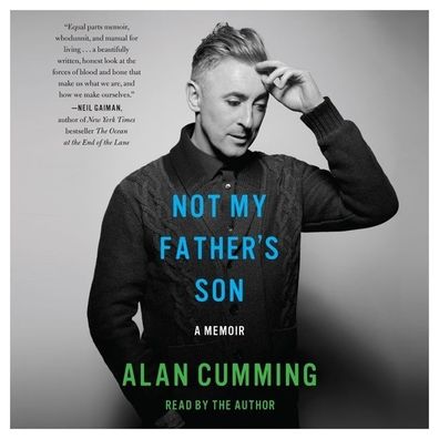 Not My Father's Son: A Memoir