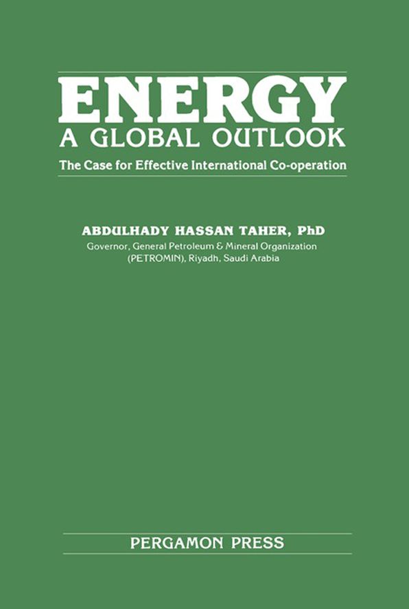 Energy: A Global Outlook: The Case for Effective International Co-operation