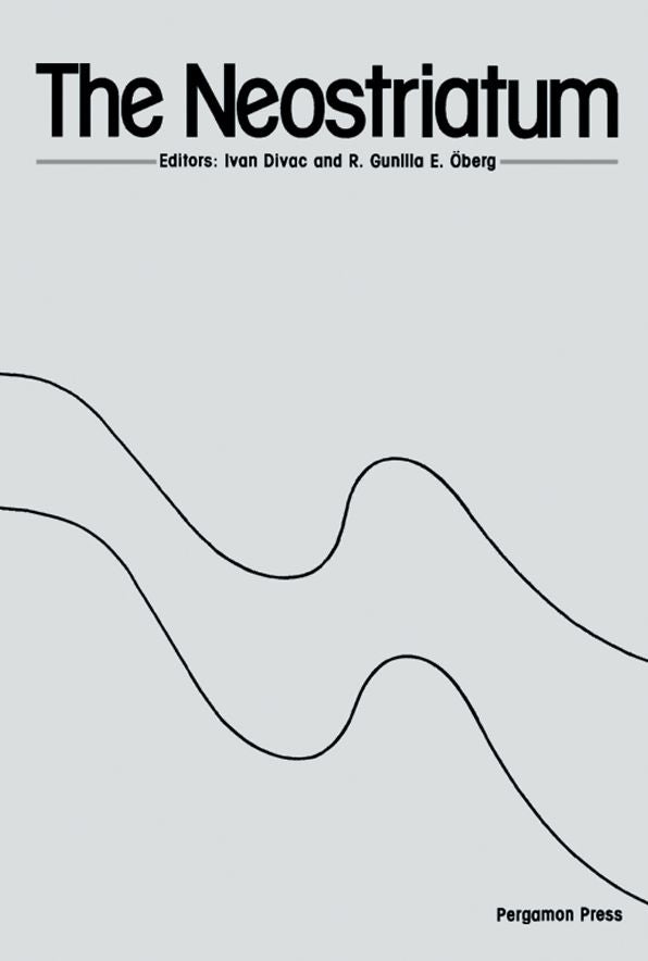 The Neostriatum: Proceedings of a Workshop Sponsored by the European Brain and Behaviour Society, Denmark, 17-19 April 1978