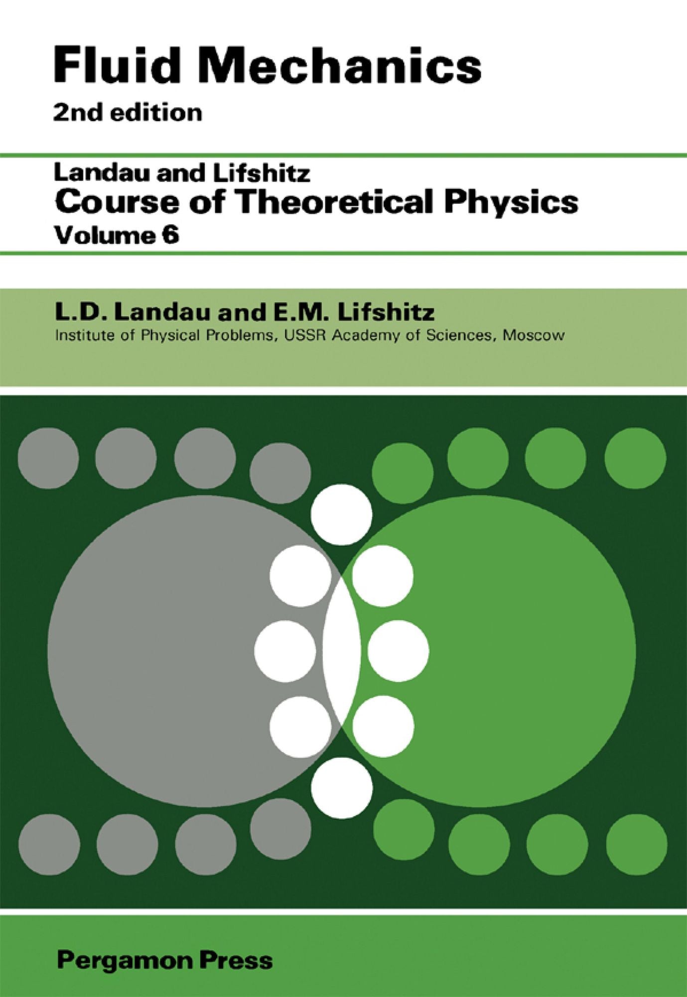 Fluid Mechanics: Landau and Lifshitz: Course of Theoretical Physics, Volume 6